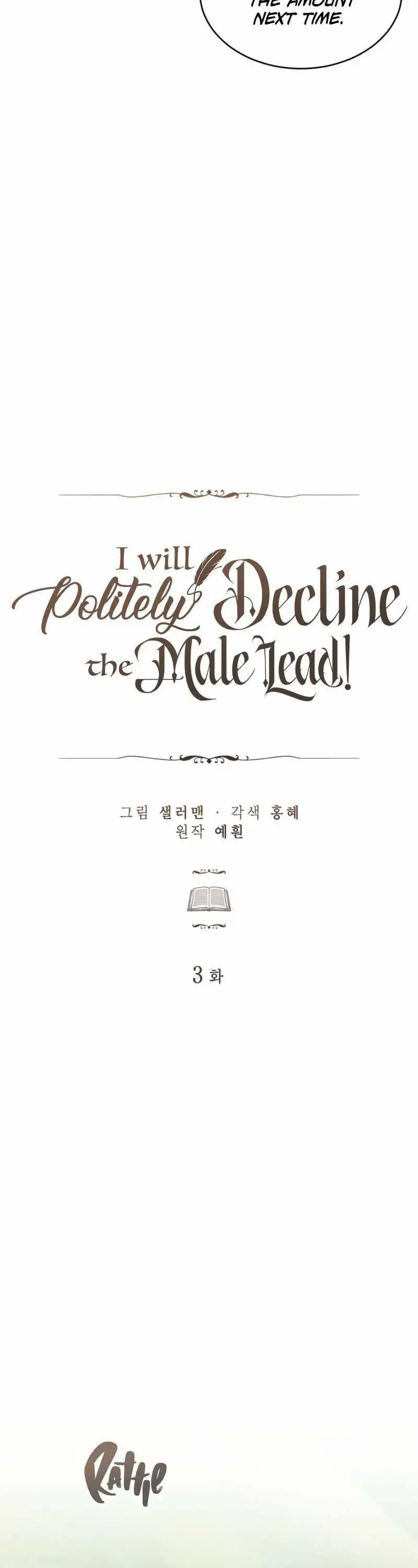 I Will Politely Decline The Male Lead [ALL CHAPTERS] Chapter 3